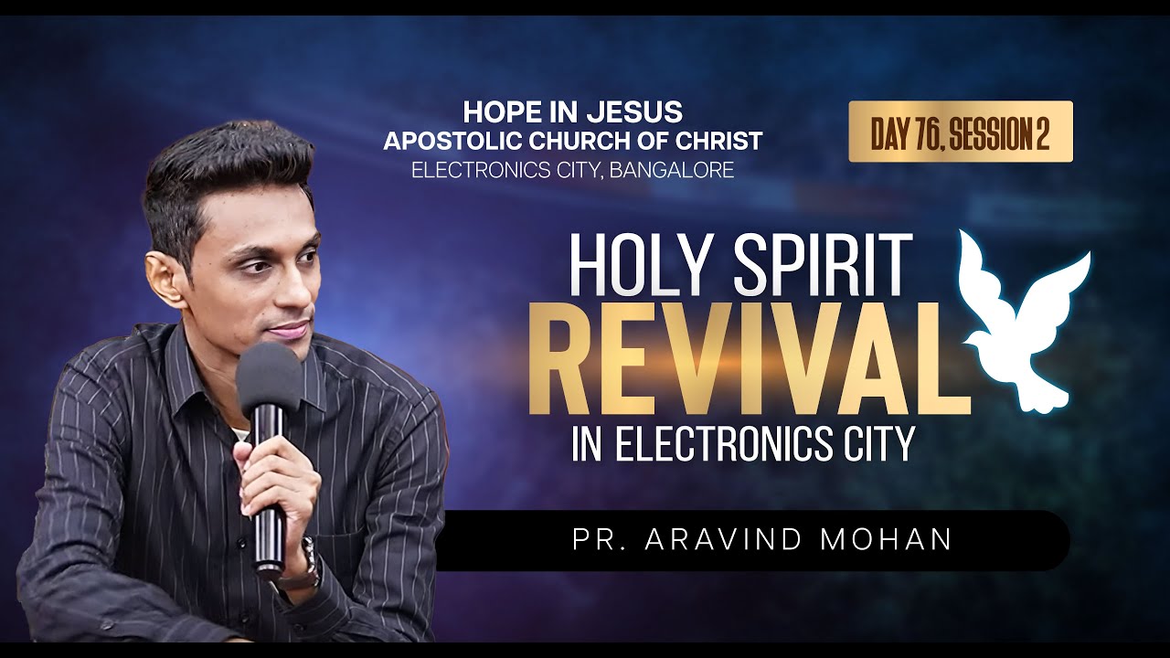 Holy Spirit Revival | Day 76 | Pr. Aravind Mohan | Evening Session