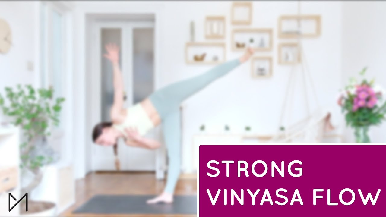 STRONG VINYASA YOGA FLOW | 