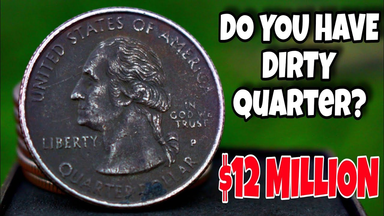 Top 10 Dirty Condition Quarter Dollars Coins that could make you Rich 🤑 Rare Quarter to look For!