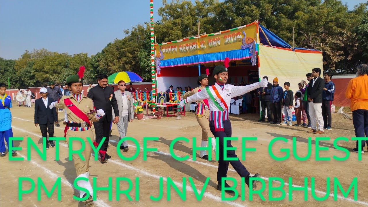 REPUBLIC DAY 2025 | Entry of Chief Guest PRINCIPAL Sir|  JNV GOPALPUR, BIRBHUM,W.B