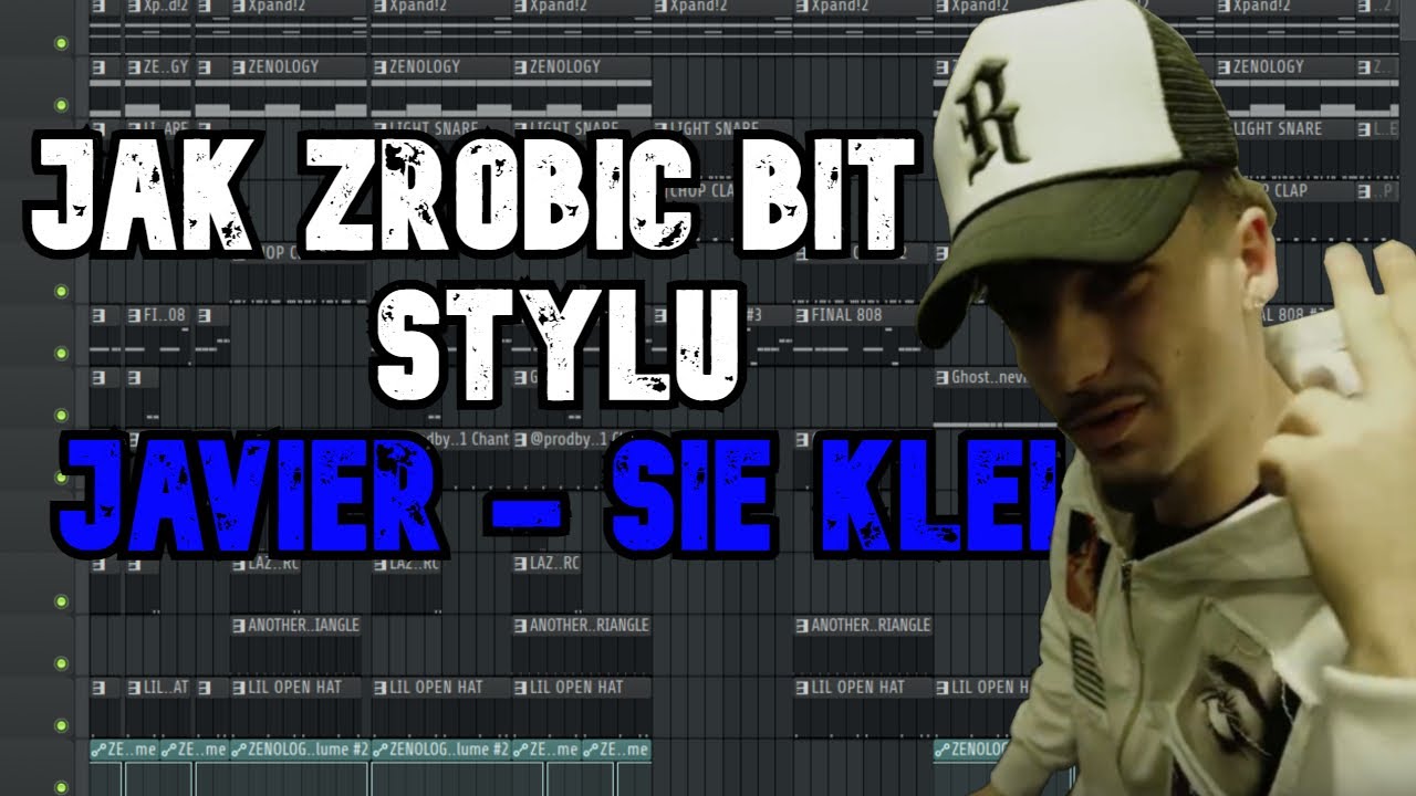 JAK ZROBIĆ BIT W STYLU JAVIER - SIE KLEI❄️❄️ (HOODTRAP W FL STUDIO) | naurabeats