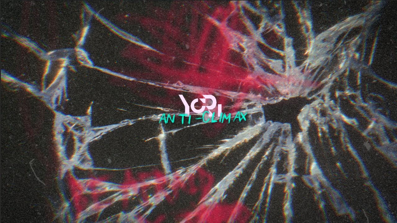 YoRI - Anti-climax (Official Lyric Video)