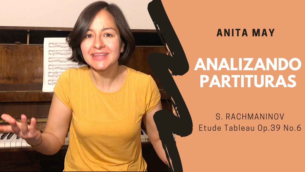 RACHMANINOV Etude Tableau Op.39 No.6, PARTE 2 ⎮ ANALISIS DE PARTITURAS