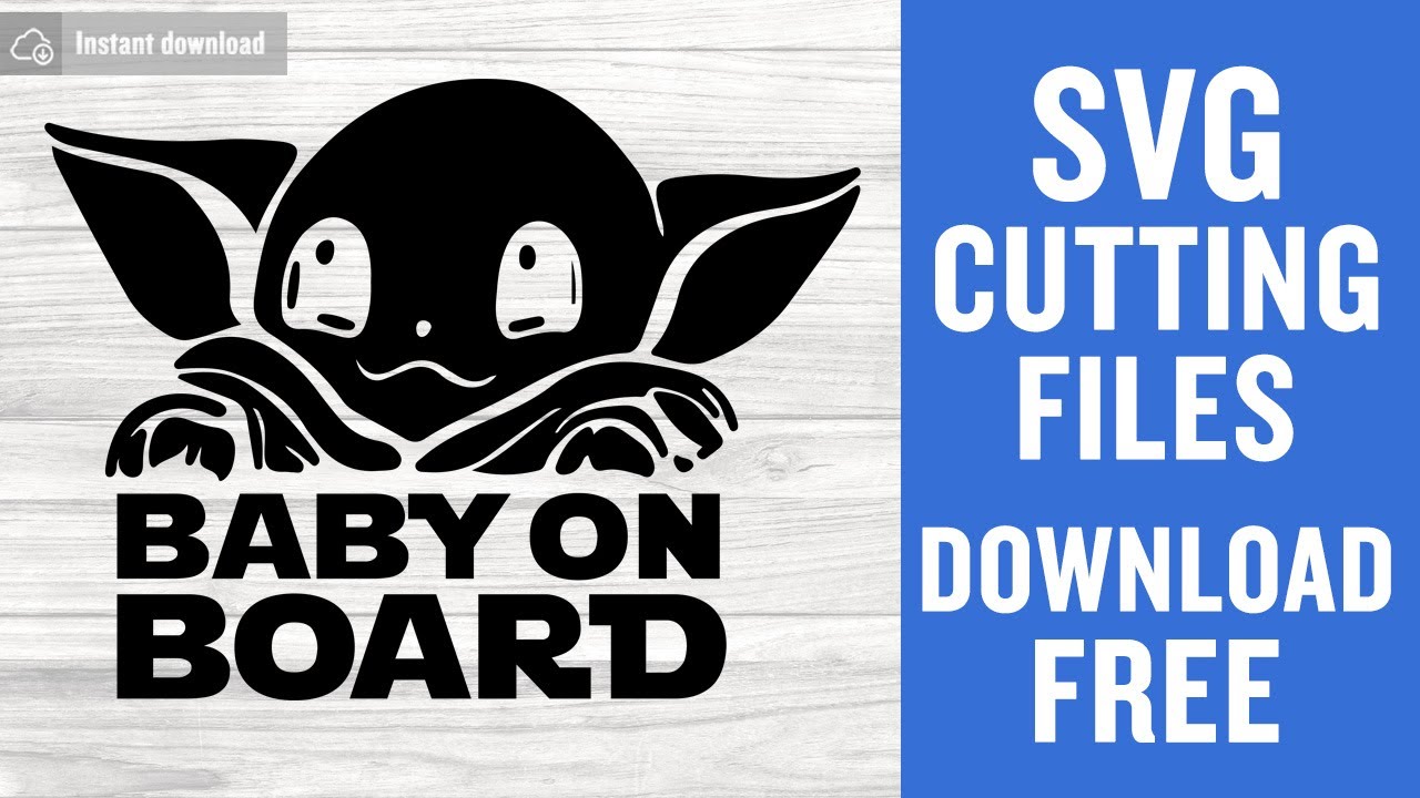 Baby Yoda On Board Svg Free Cut File for Cricut