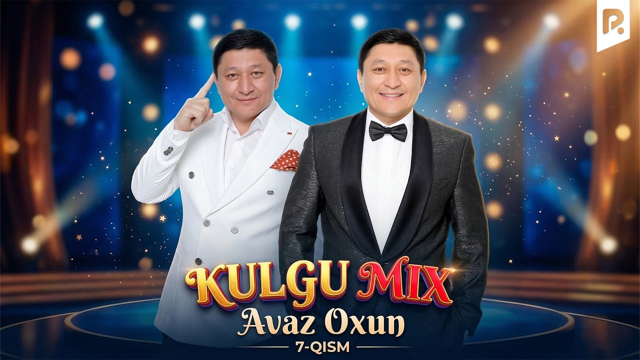 Avaz Oxun - Kulgu MIX (7-qism)