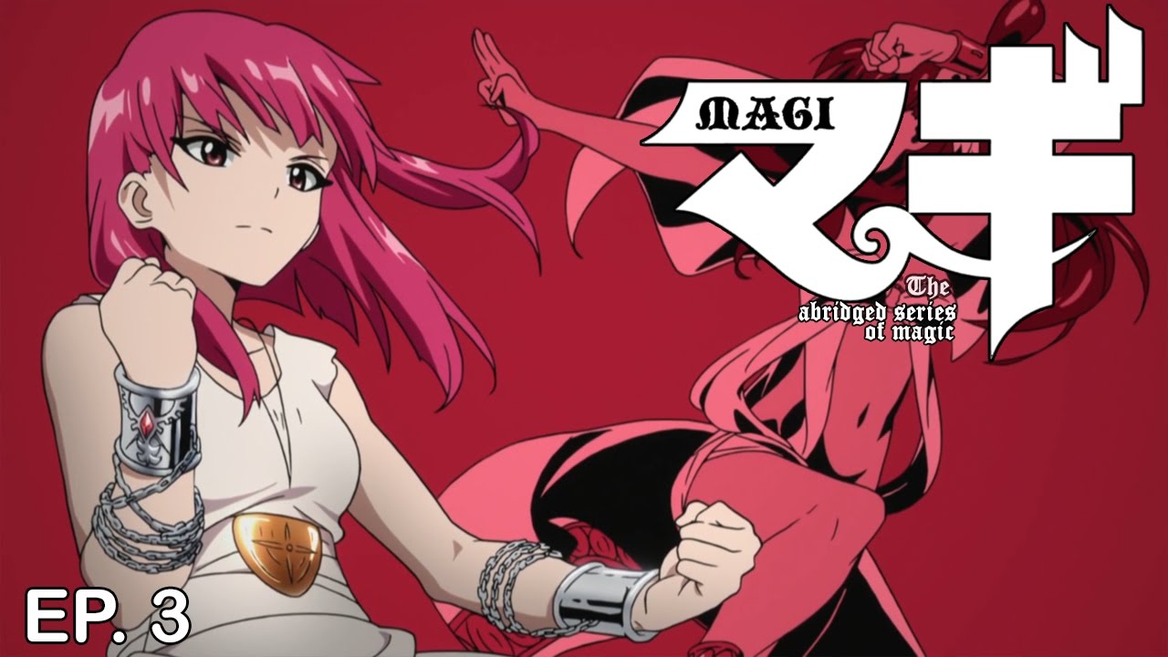 MAGI: The Abridged Series of Magic - Episode 3