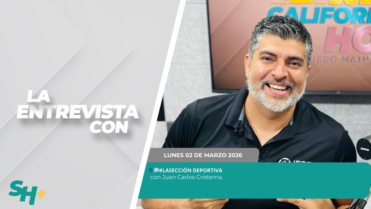 La Sección deportiva con Juan Carlos Cristerna. - 02 de marzo 2026.