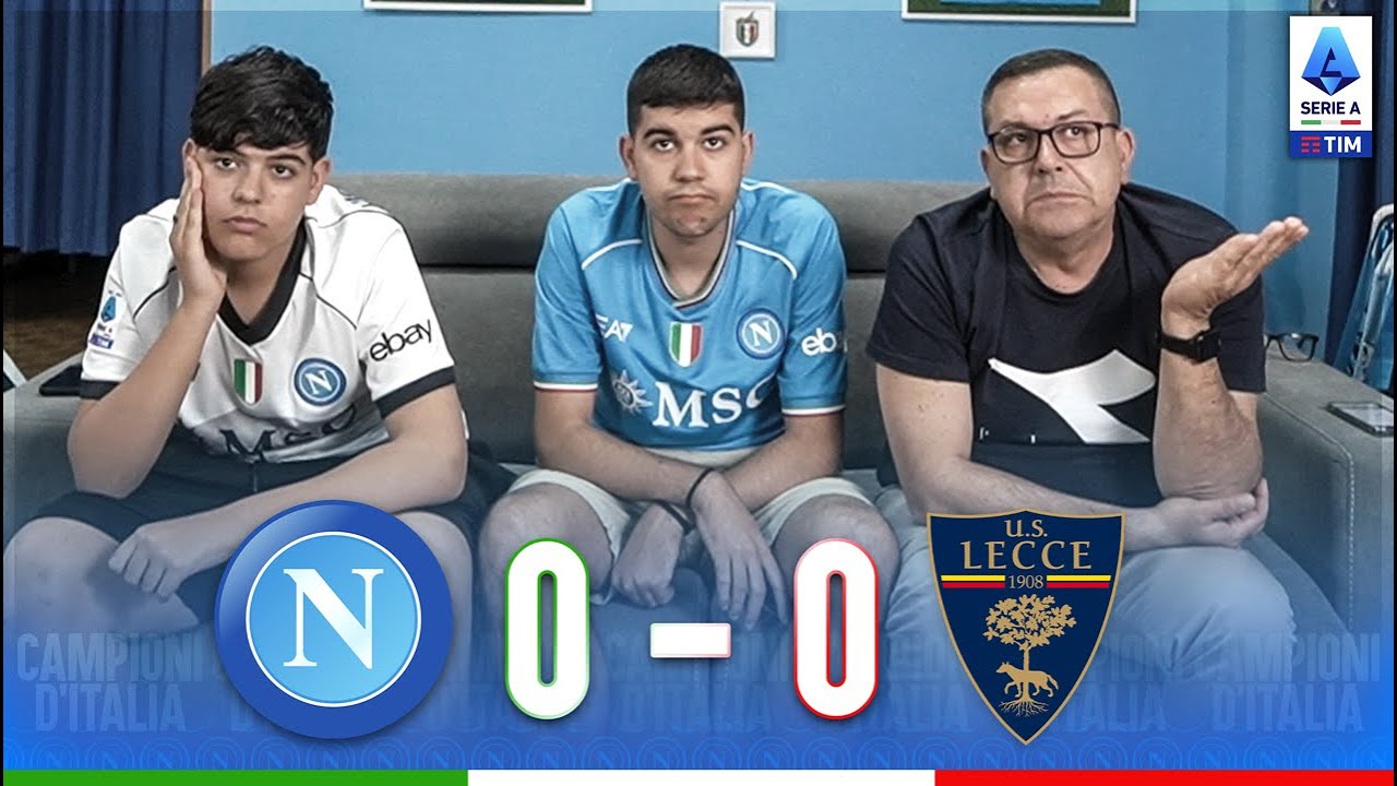 SCANDALOSI!! È FINITA... NAPOLI-LECCE 0-0 | LIVE REACTION NAPOLETANI
