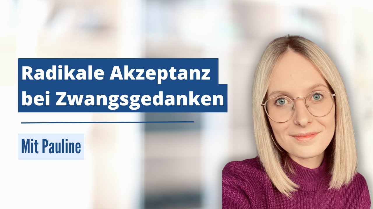 Umgang mit belastenden Zwangsgedanken