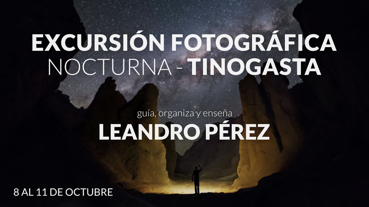 Excursión fotográfica nocturna en Tinogasta (Catamarca) - 8 al 11 de octubre 2021