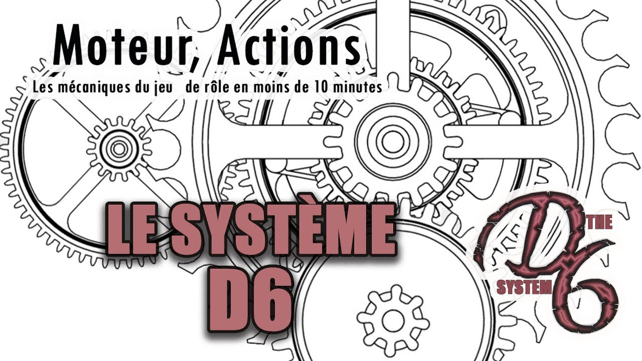 Les mécaniques du jeu de rôle: #5. Le système D6