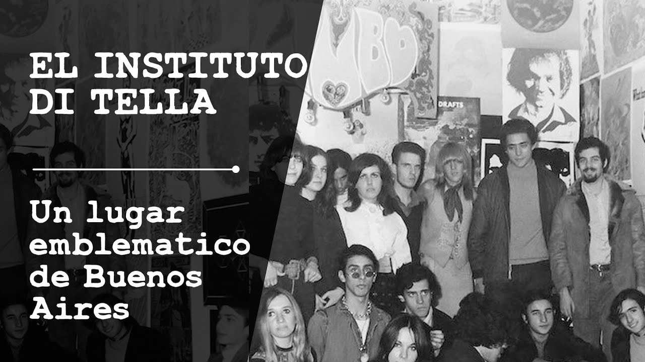 EL INSTITUTO DI TELLA Y SU HISTORIA