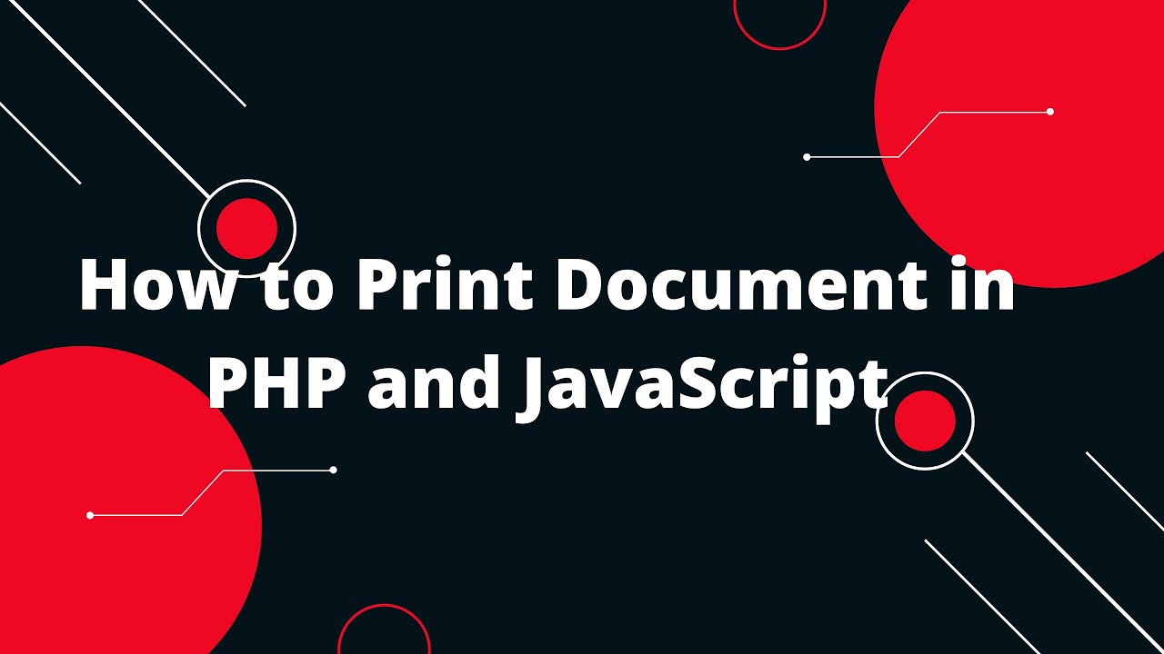 Как распечатать документ на PHP и JavaScript
