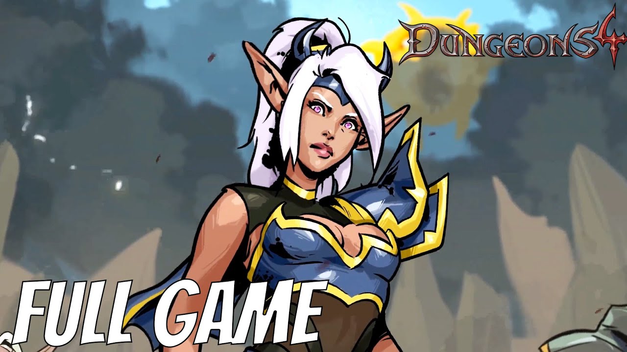 Dungeons 4 FULL GAME Campaign Walkthrough