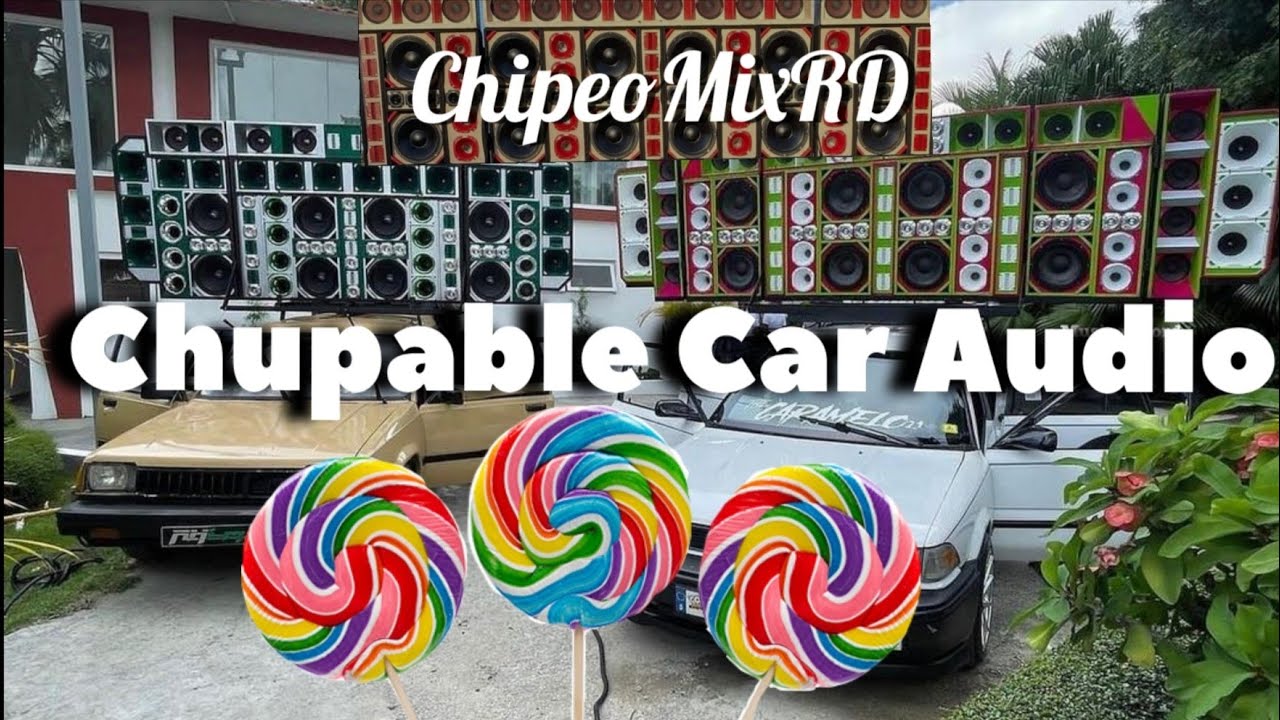 Chupable - Car Audio (Doble Tono)🍬🎛️