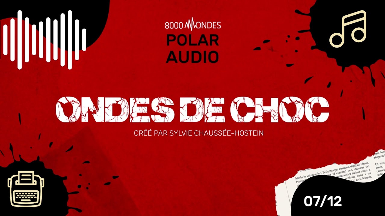 Ondes de Choc - Polar Audio - EP 07/12