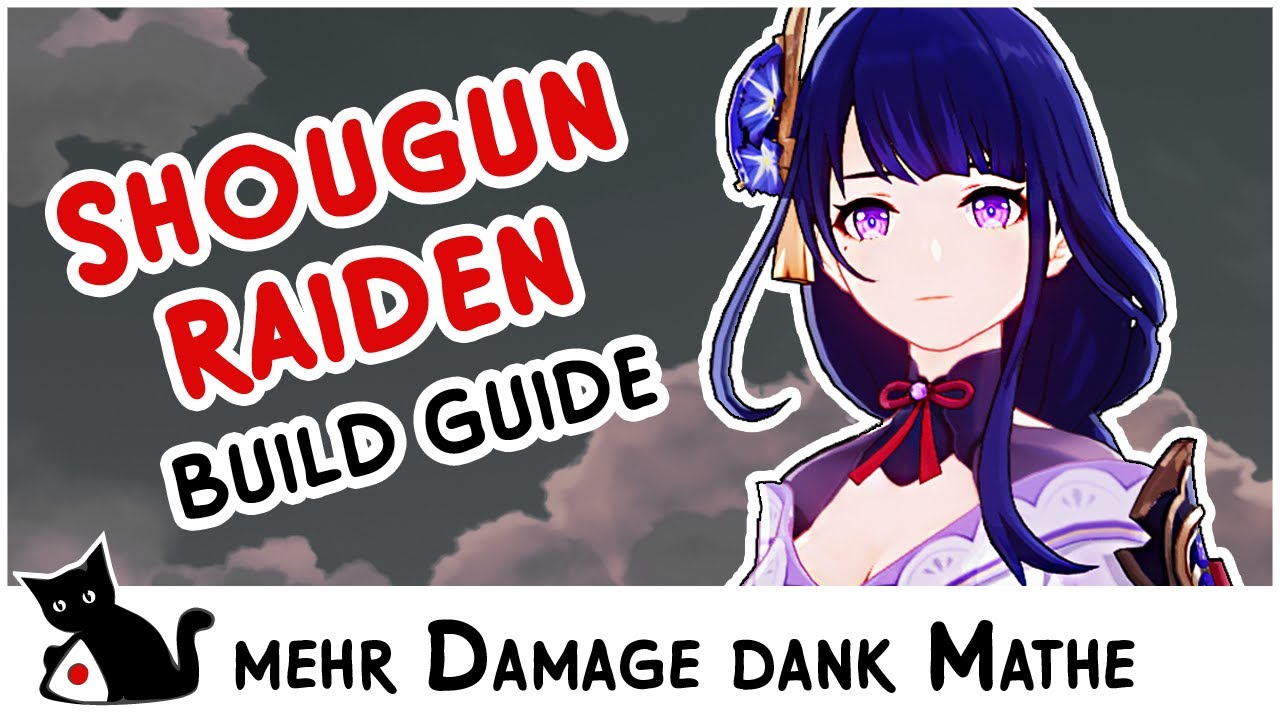 Shougun Raiden Build Guide - Genshin Impact Deutsch