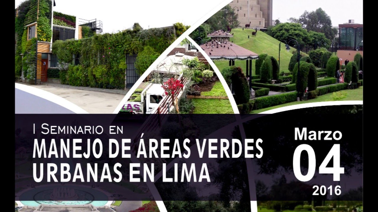 seminario de areas verdes urbanas en lima