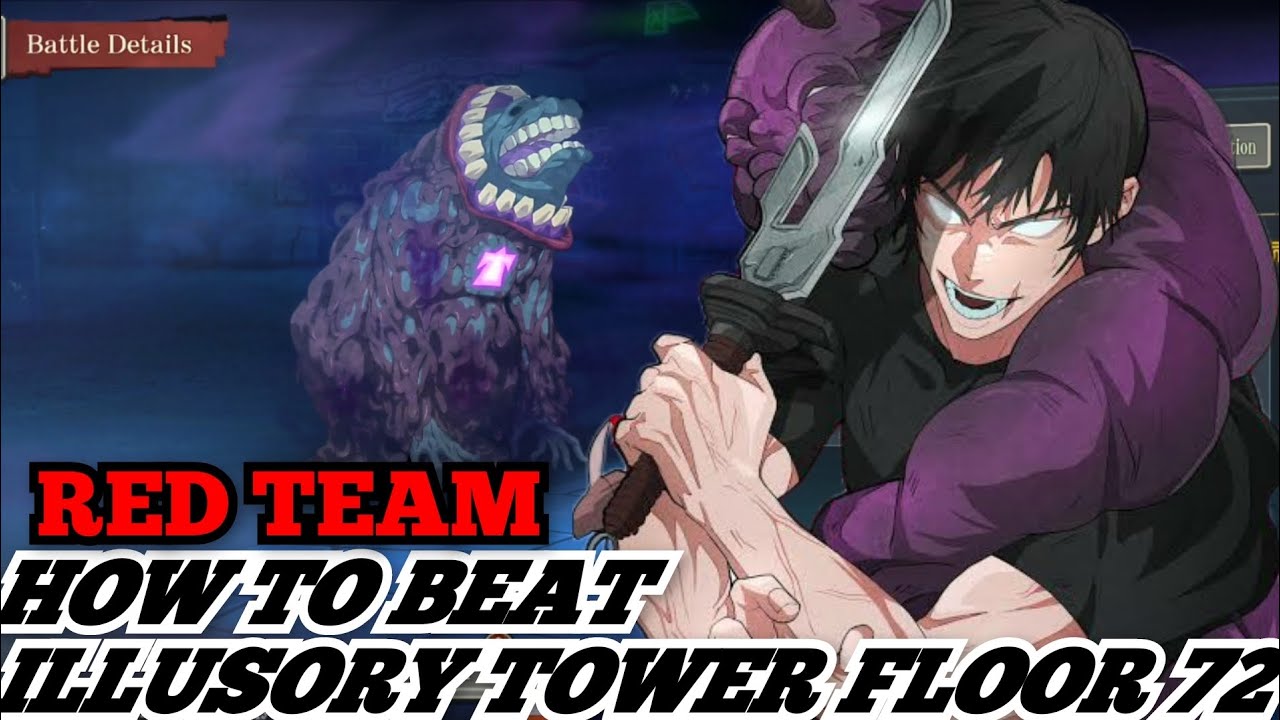 ILLUSORY TOWER FLOOR 72 GUIDE JUJUTSU KAISEN PHANTOM PARADE 