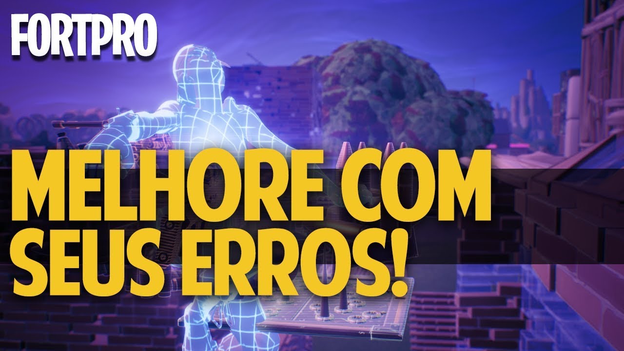 MELHORE NO FORTNITE COM SEUS ERROS! NOÇÃO DE JOGO, TOMADAS DE DECISÃO E REPLAYS! [FORTPRO #30]