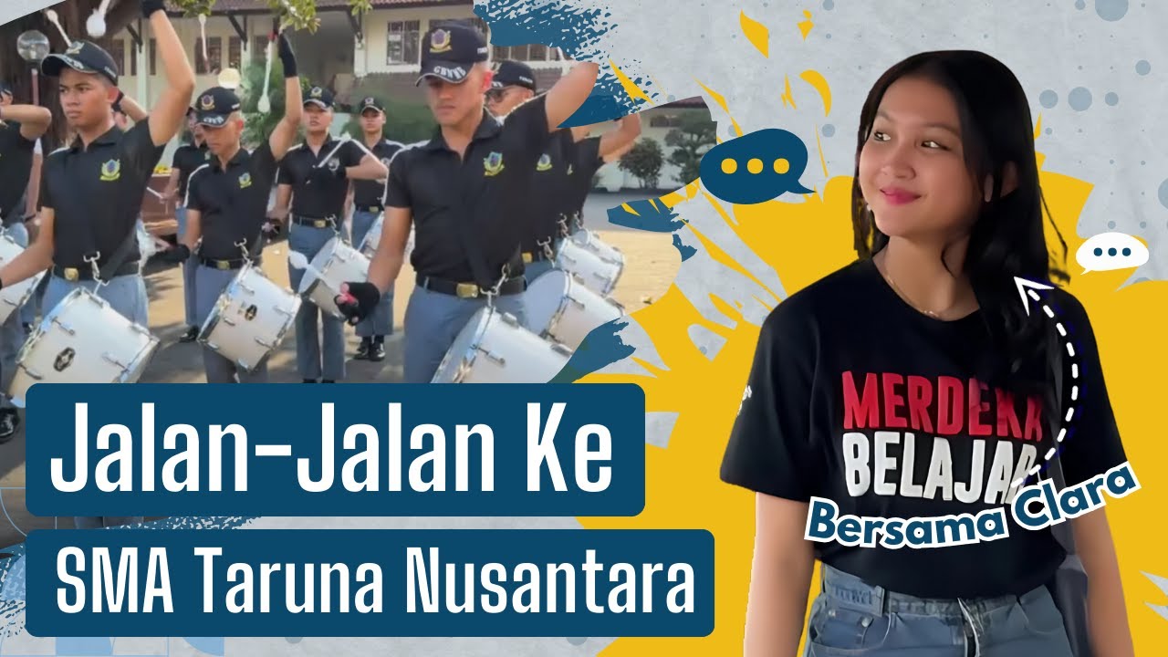 Jalan Jalan Ke SMA Taruna Nusantara