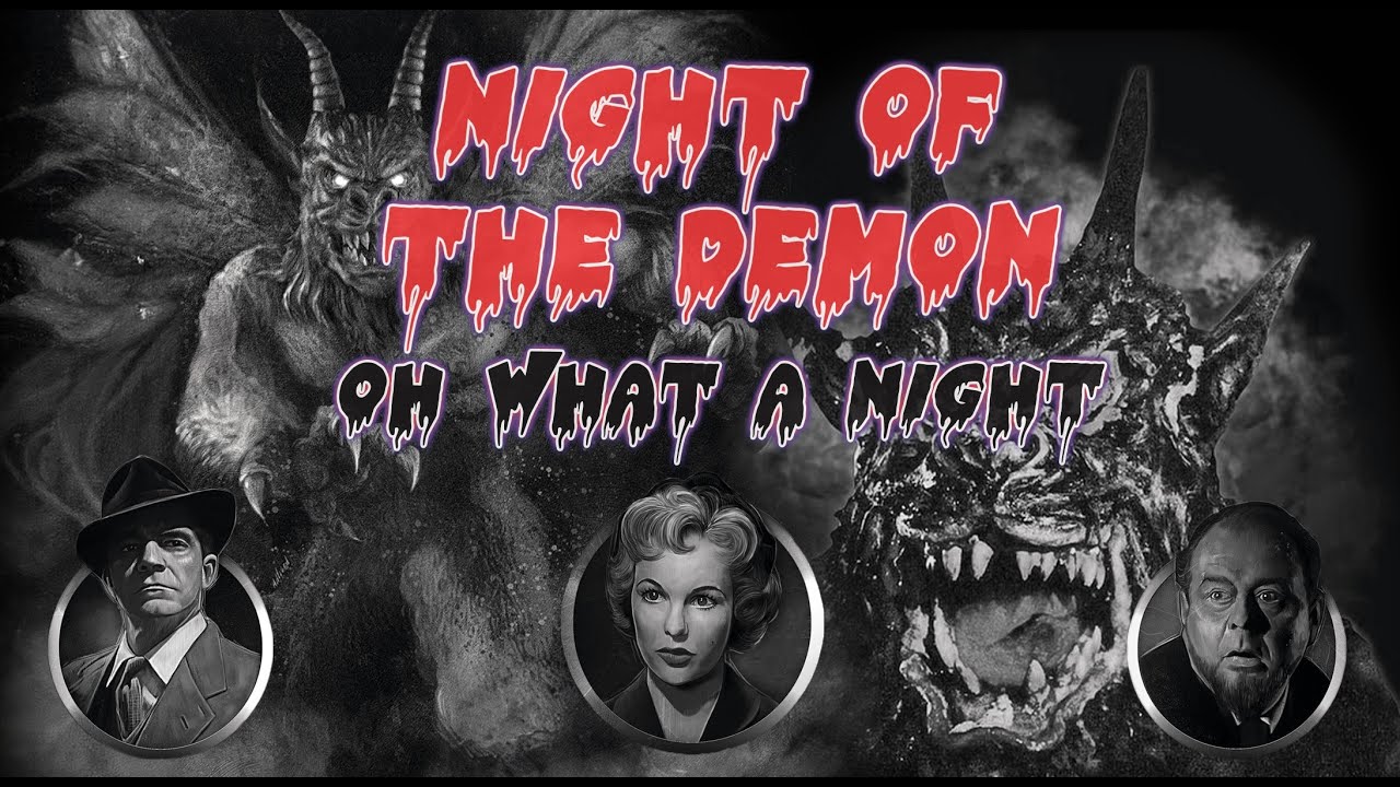 Night Of The Demon - Oh, What A Night!