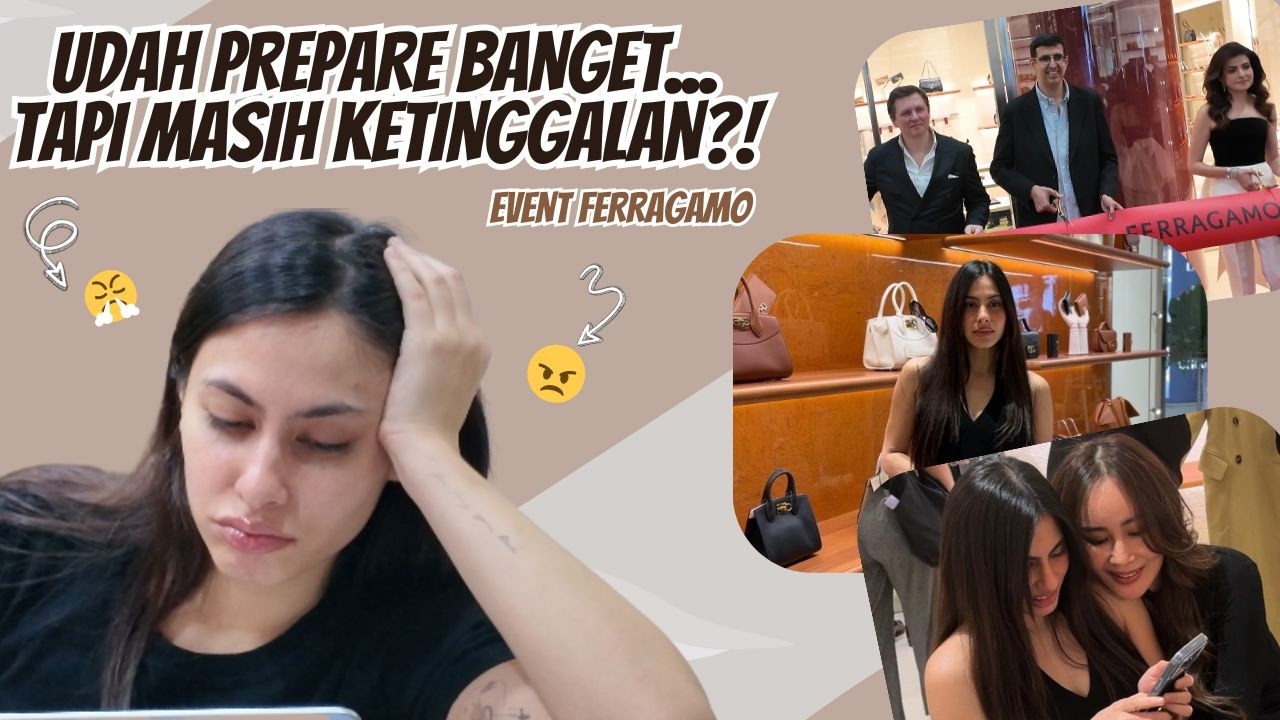 UDAH PREPARE BANGET... TAPI MASIH ADA YANG KETINGGALAN?!