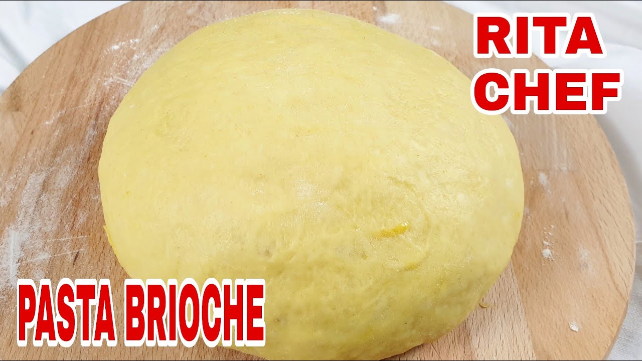 ⭐КАК ПРИГОТОВИТЬ ТЕСТО БРИОШЬ ОТ RITA CHEF⭐
