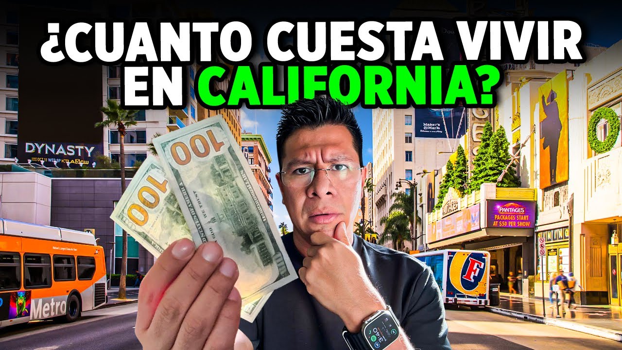 ¿CUÁNTO CUESTA VIVIR EN CALIFORNIA? | el estado más caro de USA 🇺🇸