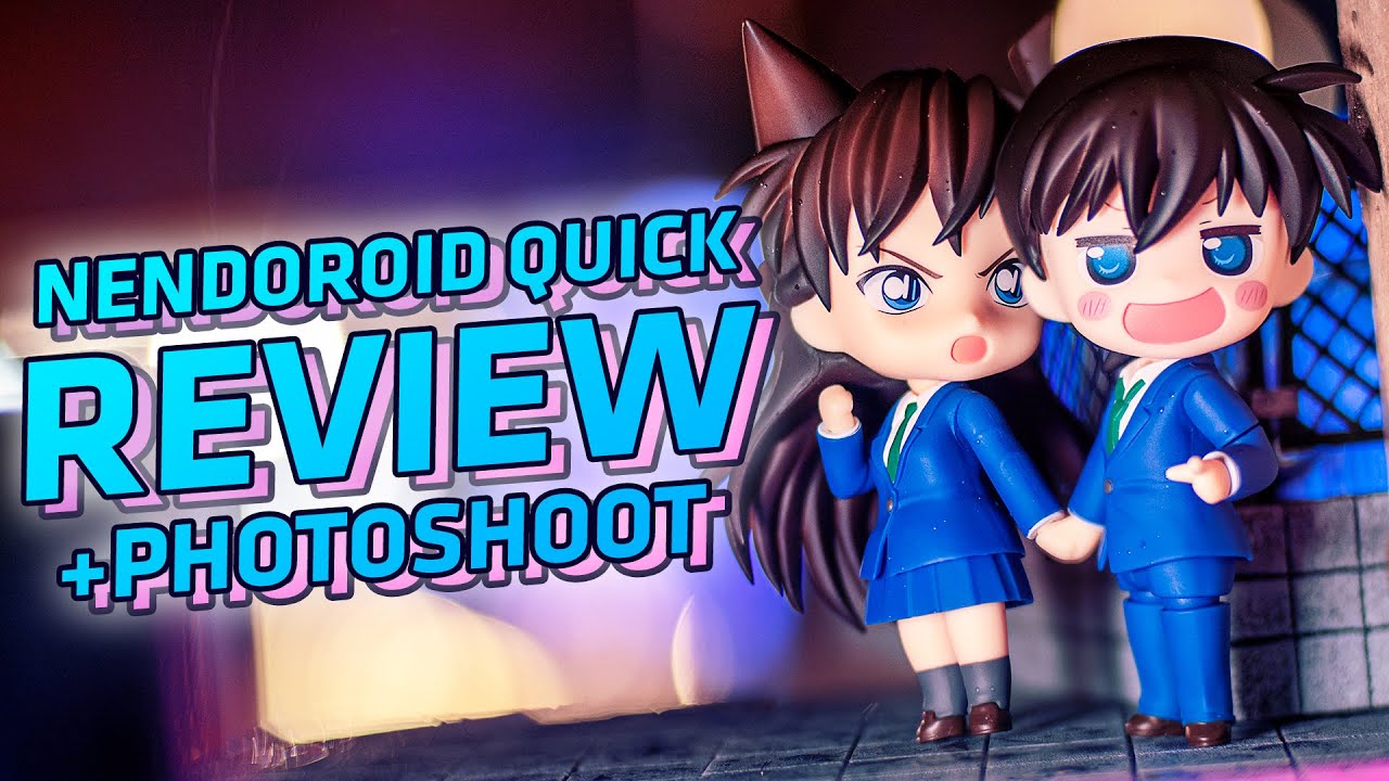 Nendoroid Ran Mouri and Shinichi Kudo Quick Review + Photoshoot Behind The Scenes (Detective Conan)