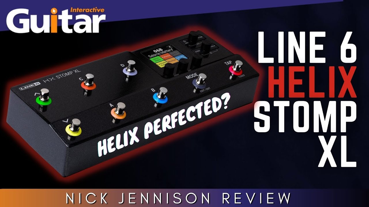 Line 6 Helix Stomp XL | Review | Nick Jennison