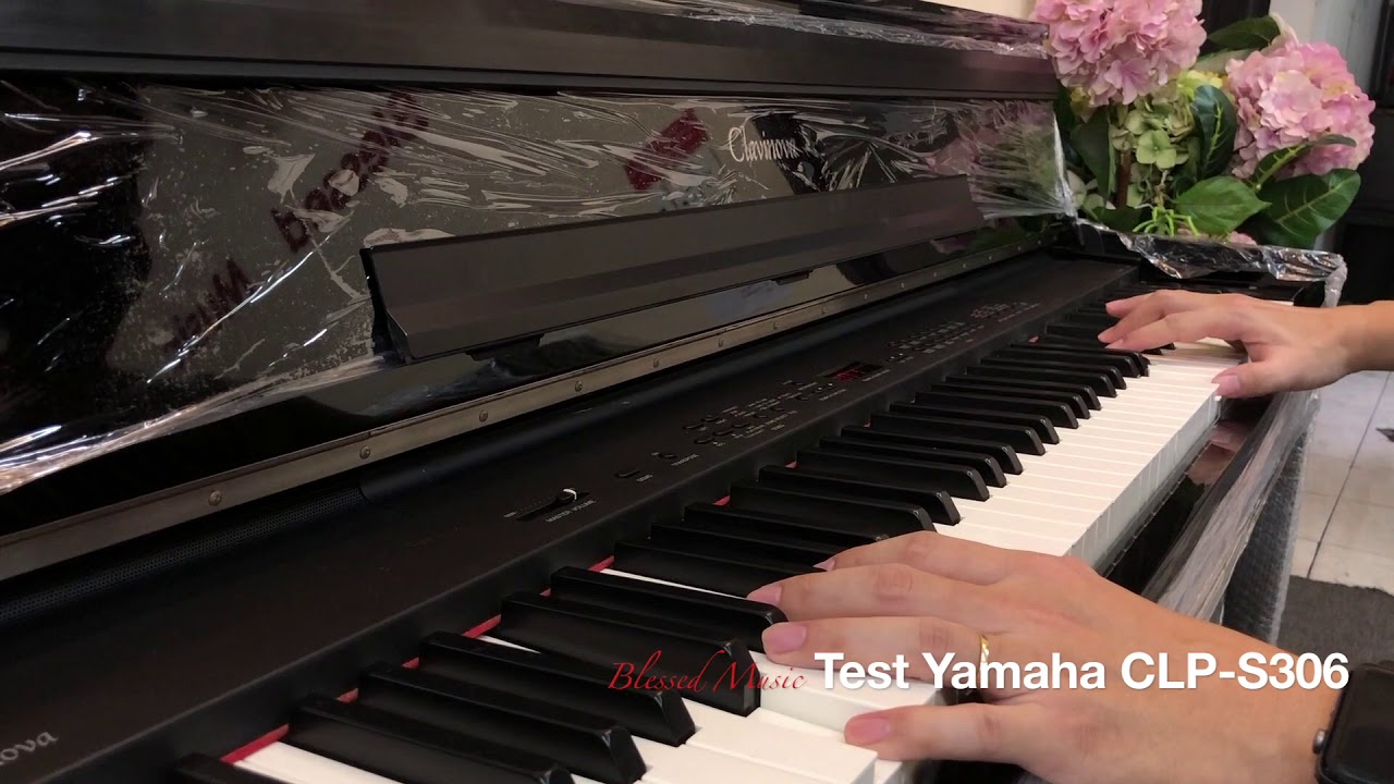 Piano Yamaha CLP-S306|Blessed Music|Piano Tan Binh