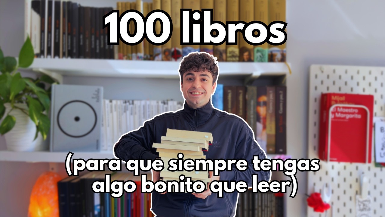 Te recomiendo 100 libros que me gustan