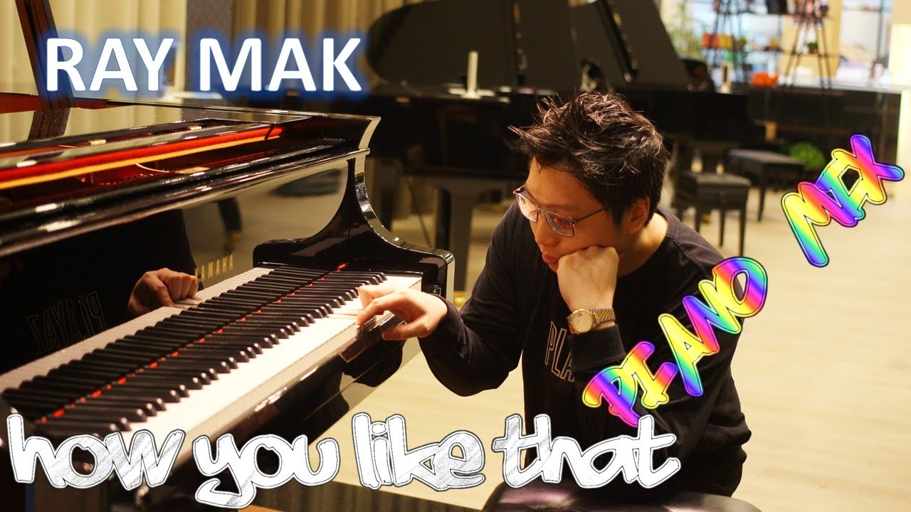 BLACKPINK - 'How You Like That' - Ray Mak Piano Mix