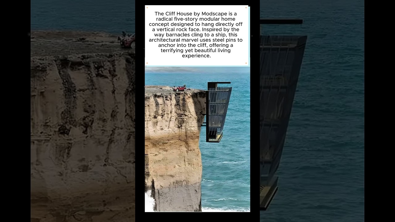 The World's Most Dangerous House: Modscape Cliff House 🏠