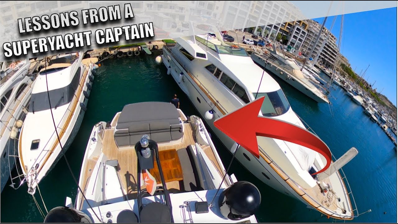 HOW TO HANDLE YOUR MULTI MILLION $$$ YACHT | The YachtMaster