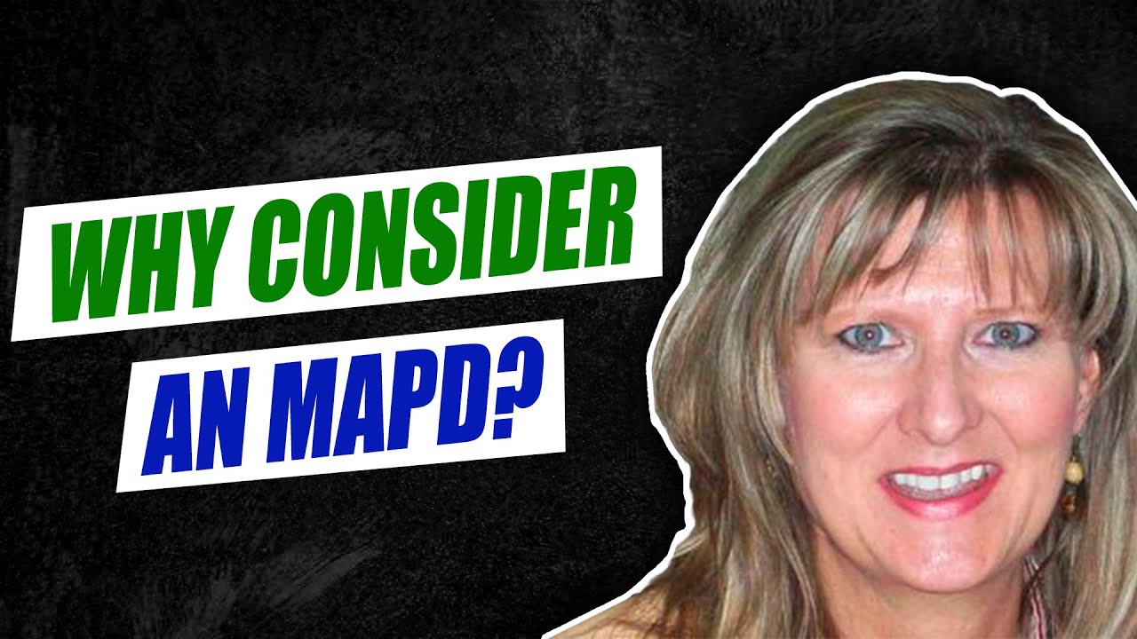 Why Consider an MAPD?