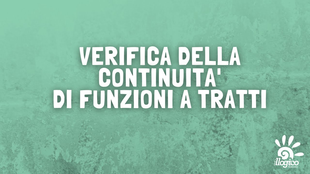 Verifica della continuità di funzioni a tratti