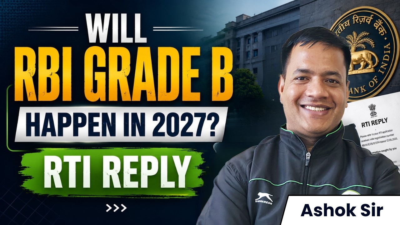 Will RBI Grade B Happen in 2027? | RTI Reply Explained | Latest RBI Grade B Update | RBI Preparation