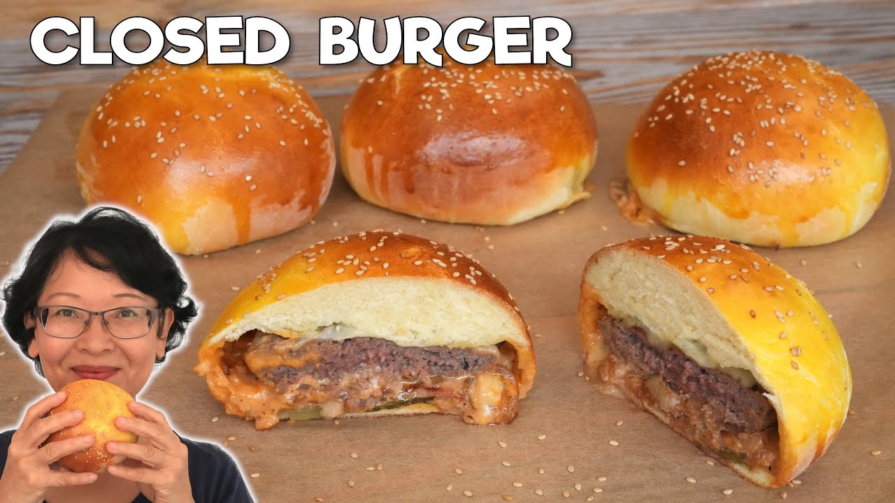 Easy Closed Burger – Super Tasty & Complete Recipe - All Flavors and Juices Preserved