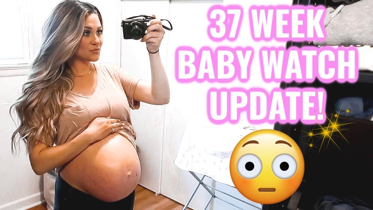 BABY WATCH | 37 WEEK APPT, DILATED EVEN MORE + EARLY LABOR SYMPTOMS!