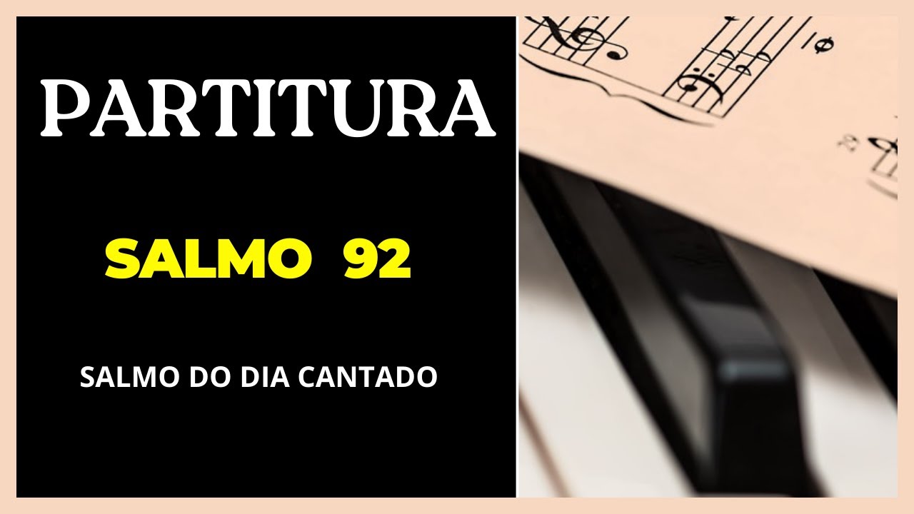 PARTITURA SALMO 92 - SALMO DO DIA CANTADO