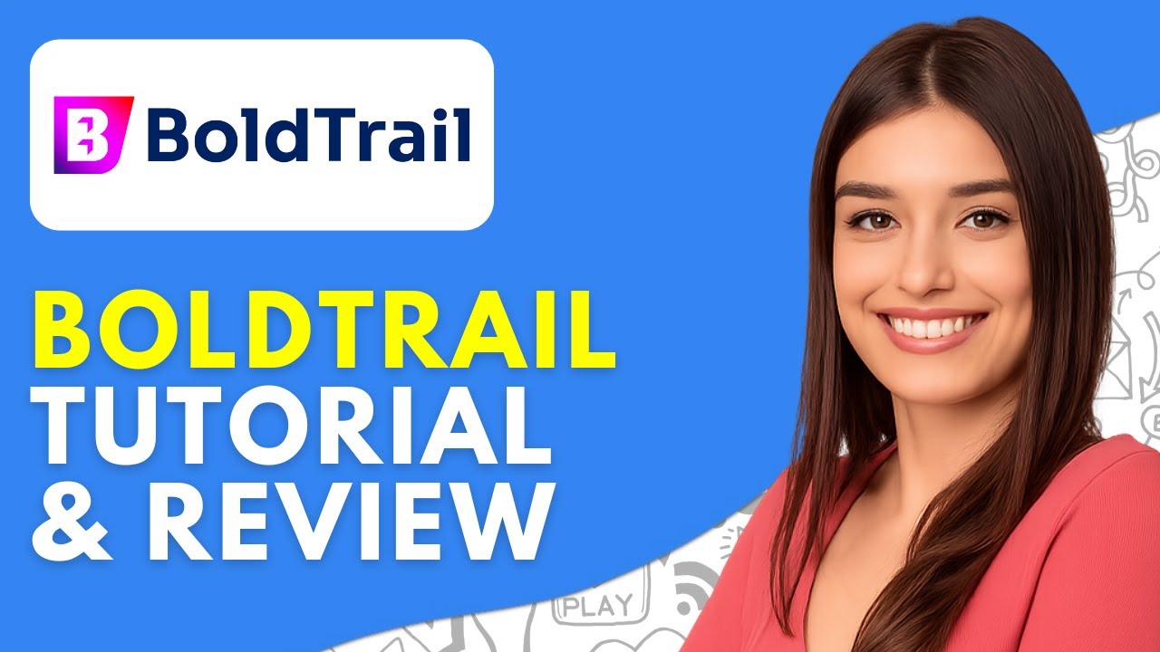 Boldtrail Tutorial, Demo & Review (2026) How to Use Boldtrail CRM