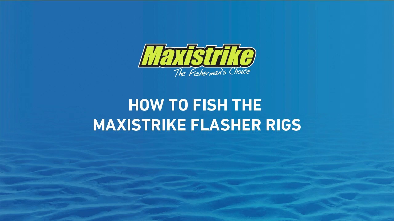 Learn how to fish with Maxistrike Flasher Rigs