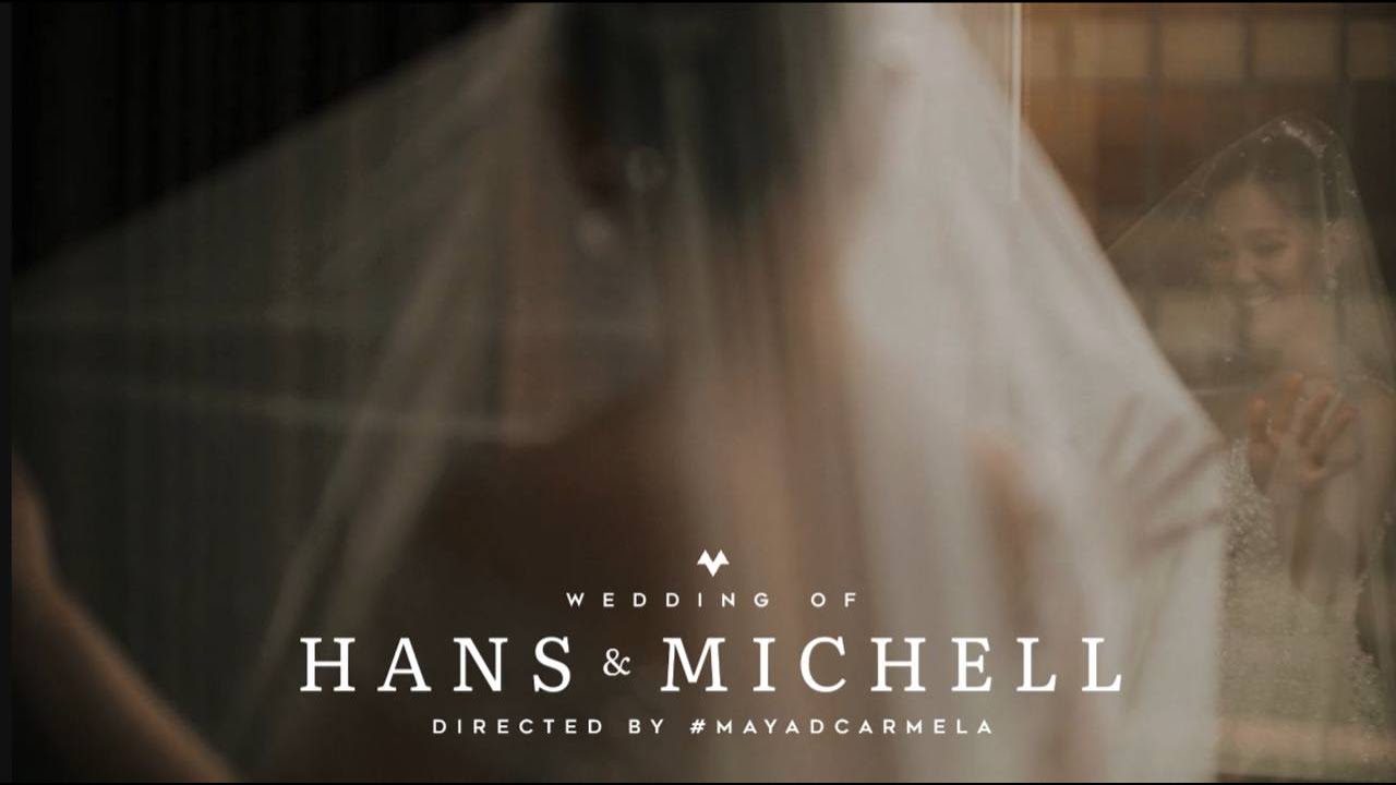 Hans and Michell Wedding Video Directed by #MayadCarmela