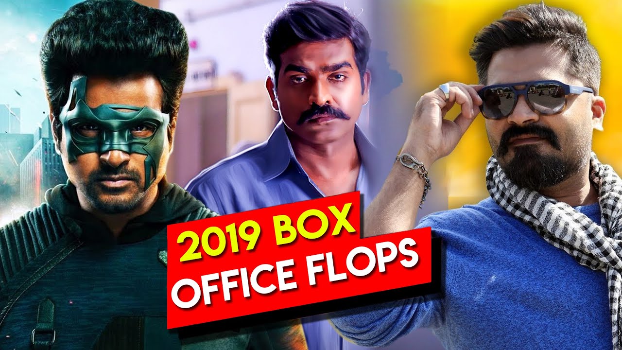 Tamil Box office Flops Of 2019 | Biggest Flopped Tamil Movies 2019 |