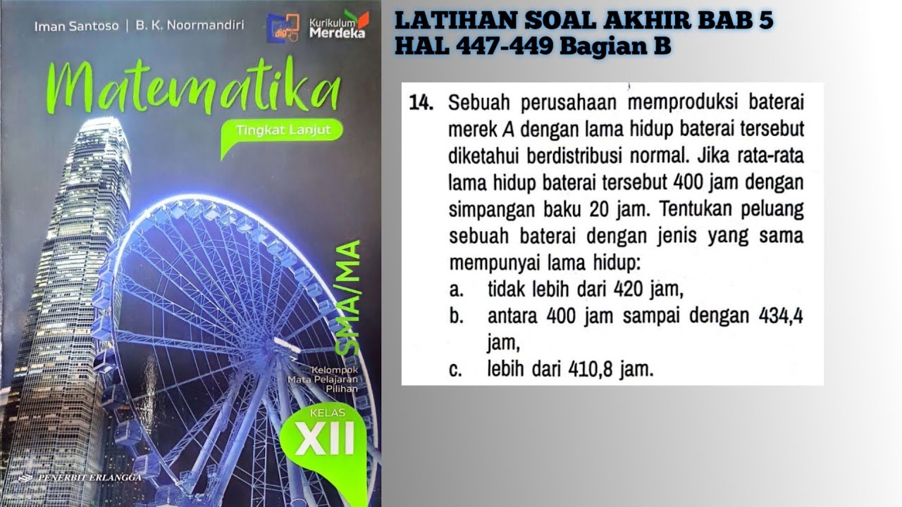 Latihan Soal Akhir Bab 5 hal 443-449 bagian B no 14 Matematika Tingkat Lanjut Kelas 12