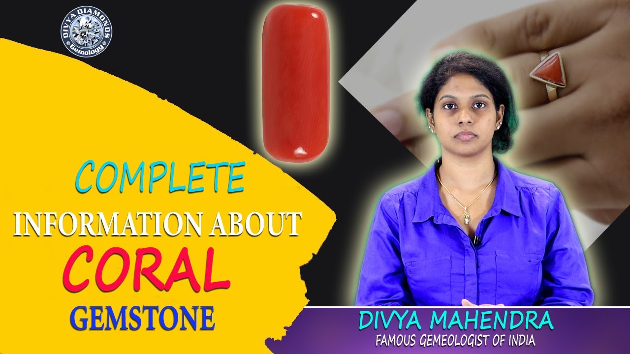 Coral Gemstone | Divya Mahendra | Gem Testing Lab| Original Gemstones | Divya Diamonds Gemology