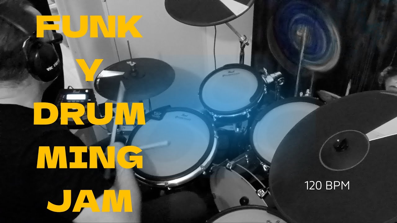 Funky Drumming Meets Acid Jazz Lockstep Beat | Drum Cam | Jam 120 BPM