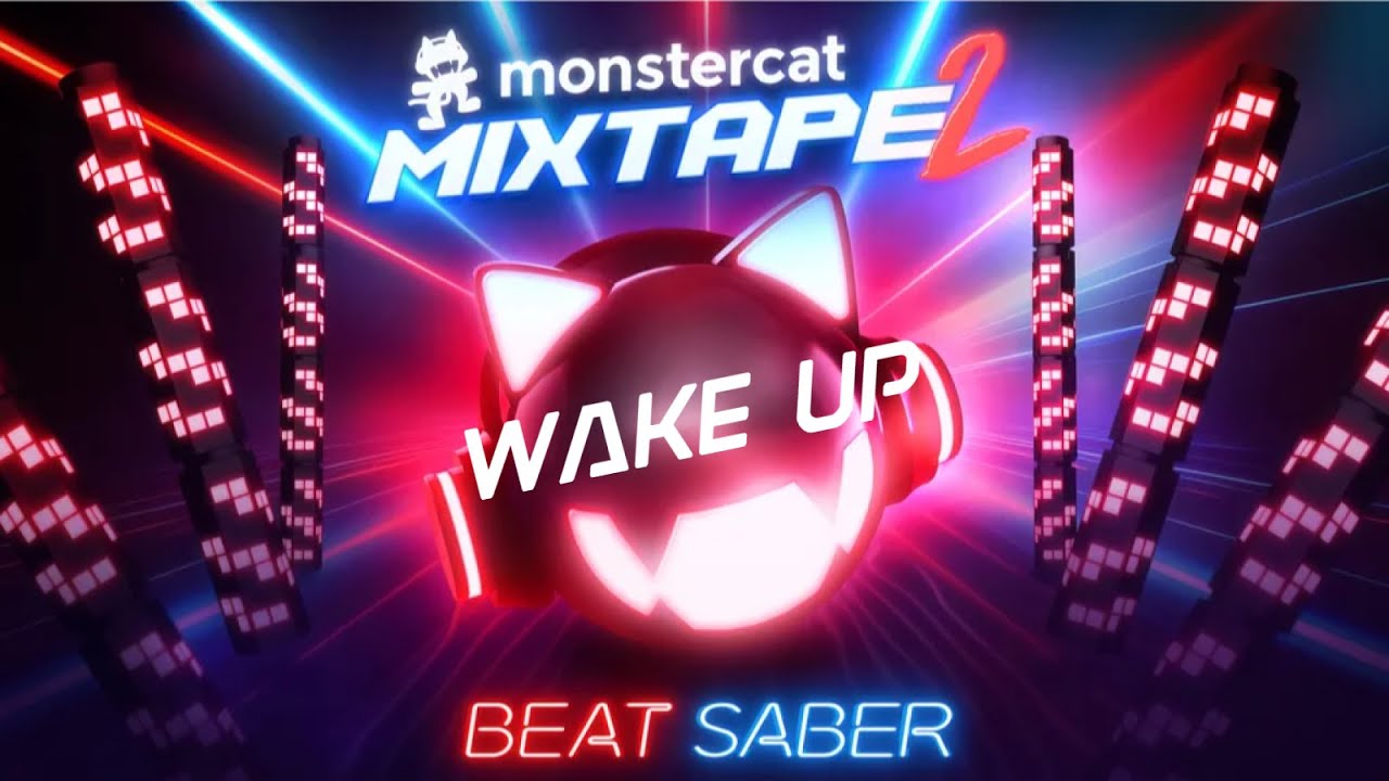 Monstercat Mixtape 2 | Wake Up - Alan Walker | Expert+ | Full Combo